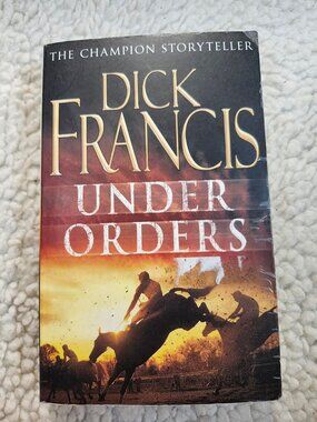Dick Francis Under Orders Paperback Pan Books Thriller Fiction Mass Mkt